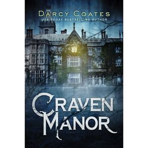 Craven Manor -- Darcy Coates